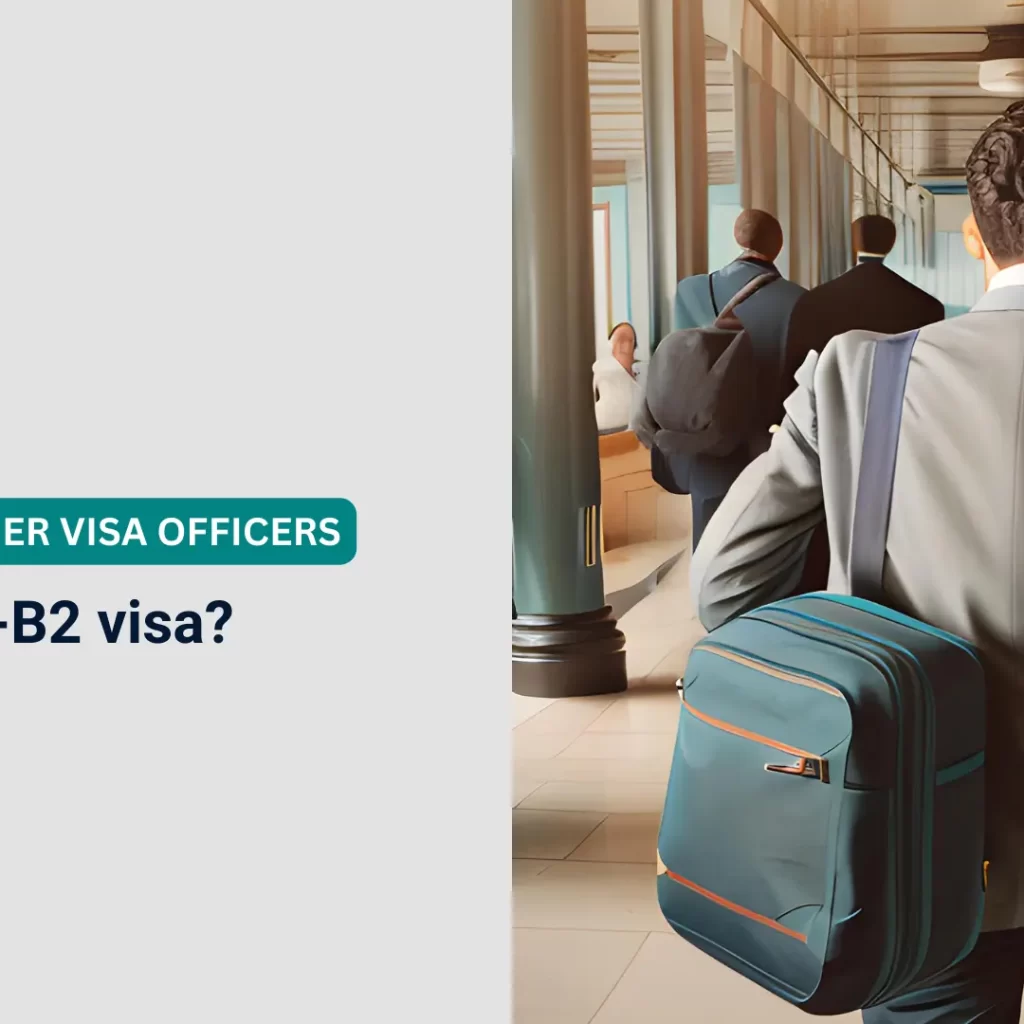 What is a B1-B2 visa