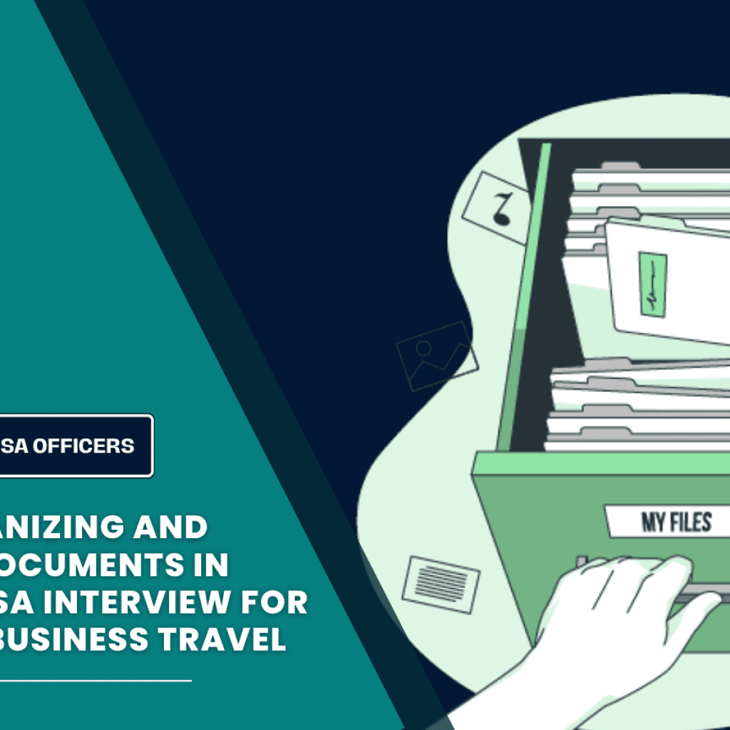 Presenting Documents in Your B1/B2 Visa Interview